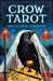 Crow Tarot Deck by Margaux Jones - CroTarot
