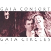 Gaia Circles CD by Gaia Consort  