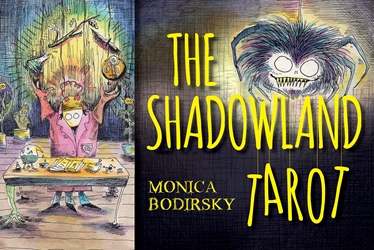 Shadowland Tarot by Monica Bodirsky Shadowland Tarot by Monica Bodirsky