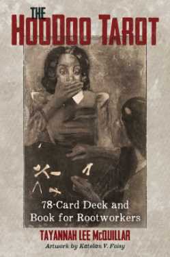 The Hoodoo Tarot Deck and Book Set The Hoodoo Tarot Deck and Book Set