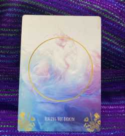 Healing Not Broken Selfcare Oracle Deck Healing Affrimations by Brittani Zahourek 